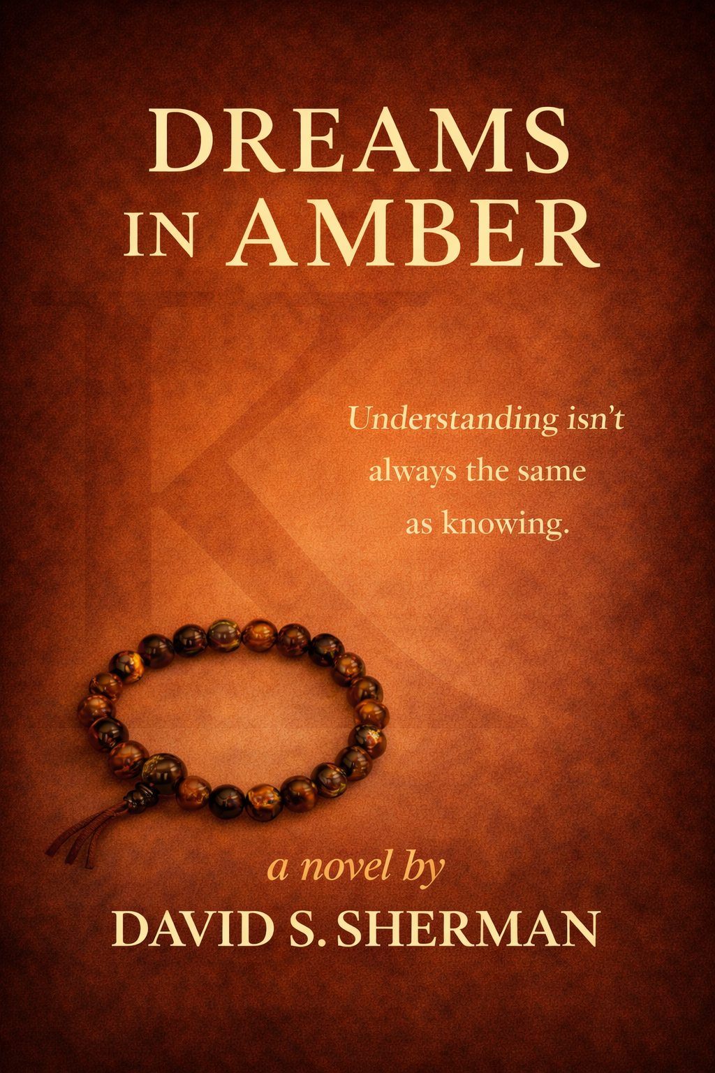 Cover of the novel Dreams in Amber by David S. Sherman